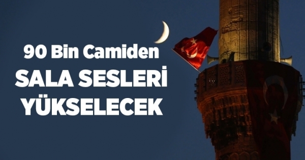 Tarihi direnişin yıl dönümünde tüm camilerden sala sesleri yükselecek