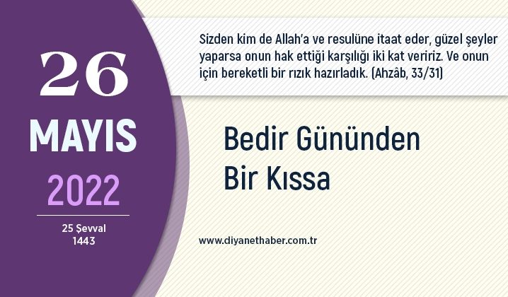 Bedir gününden bir kıssa