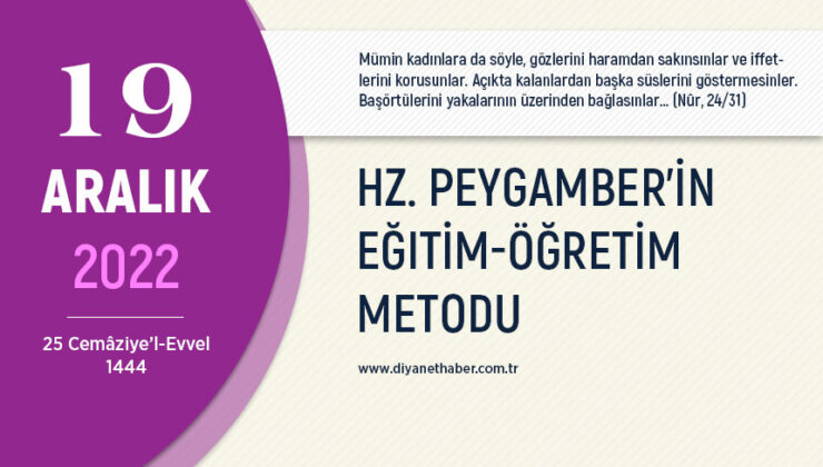 Hz. Peygamberin eğitim ve öğretim metodu