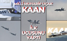 Milli muharip uçak KAAN ilk uçuşunu yaptı