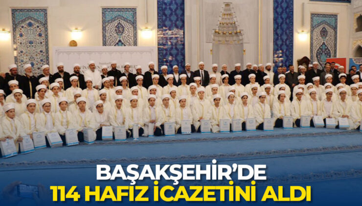 Başakşehir’de 114 Hafız İcazetini Aldı