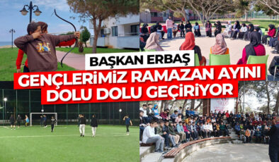 Başkan Erbaş: “Gençlerimiz ramazan ayını dolu dolu geçiriyor”