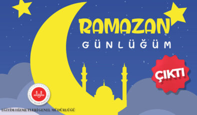 Diyanet’ten miniklere “Ramazan Günlüğüm”