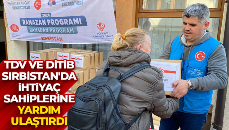 TDV ve DİTİB, Sırbistan’da ihtiyaç sahiplerine yardım ulaştırdı