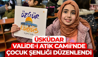 Üsküdar Valide-i Atik Camii’nde çocuk şenliği düzenlendi