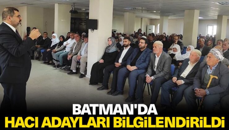 Batman’da hacı adayları bilgilendirildi