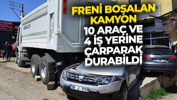 Kayseri’de freni boşalan kamyon 10 araç ve 4 iş yerine çarparak durabildi