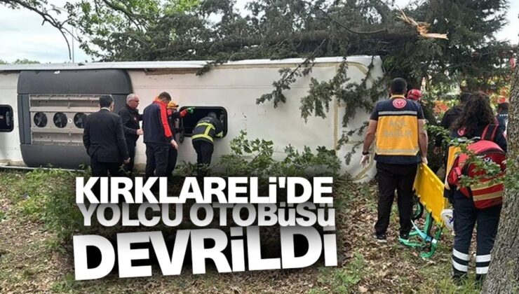 Kırklareli’nde devrilen yolcu otobüsündeki 11 kişi yaralandı