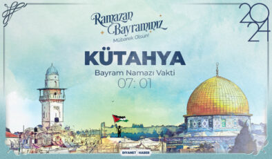 Kütahya için Ramazan Bayram Namazı saatleri (2024)