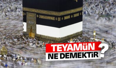Teyamün ne demektir?