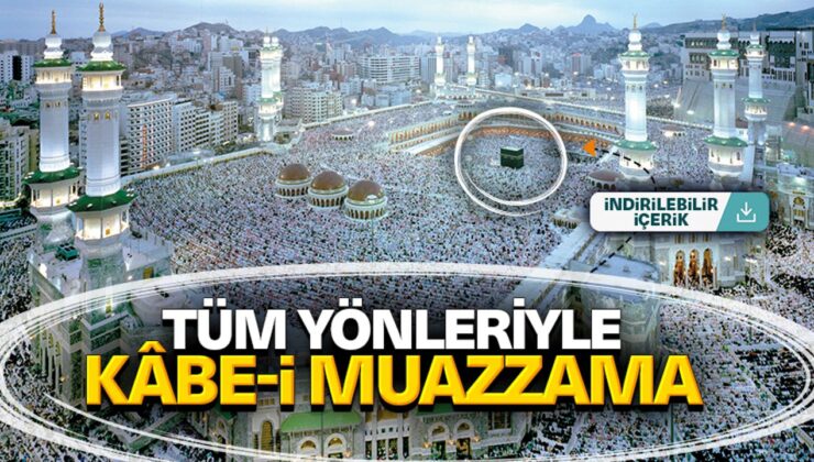 Tüm Yönleriyle Kâbe-i Muazzama