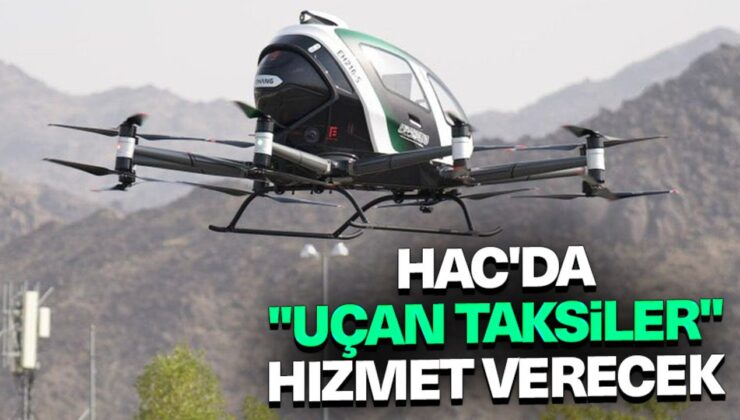 Hac’da “uçan taksiler” hizmet verecek