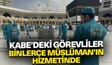 Kabe’deki görevliler binlerce Müslüman’ın hizmetinde