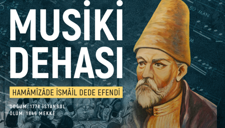 Hz. Hatice’nin (ra) Ayak Ucunda Bir Türk Bestekar