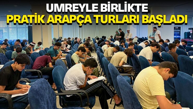 Umreyle birlikte pratik Arapça turları başladı