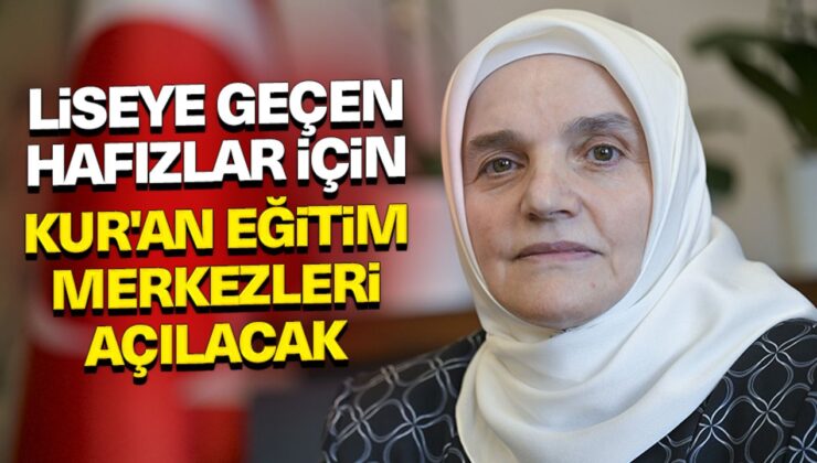 Liseye geçen hafızlar için Kur’an eğitim merkezleri açılacak