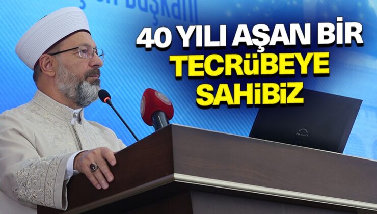 Başkan Erbaş “Hac organizasyonunda 40 yılı aşan bir tecrübeye sahibiz”