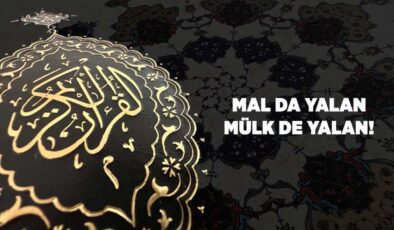 Mal da Yalan Mülk de Yalan!