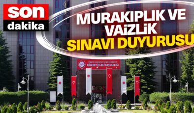 Diyanet’ten Murakıplık ve Vaizlik Sınavı duyurusu