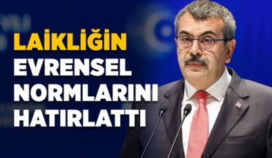Milli Eğitim Bakanı Tekin, laikliğin evrensel normlarını hatırlattı