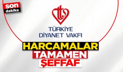 TDV: Harcamalar tamamen şeffaf
