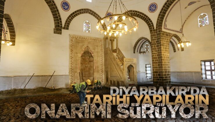 Diyarbakır’da depremde zarar gören tarihi yapıların onarımı sürüyor