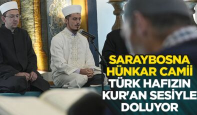 Saraybosna’nın Osmanlı mirası camii Türk hafızın Kur’an sesiyle doluyor
