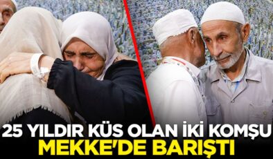 25 yıldır küs olan iki komşu Mekke’de barıştı