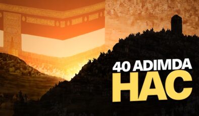 40 Adımda Hac ibadeti