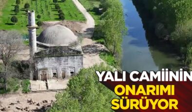 Edirne’de Tunca kenarındaki yalı camiinin onarımı sürüyor