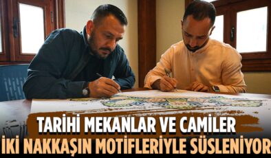 Tarihi mekanlar ve camiler iki nakkaşın motifleriyle süsleniyor