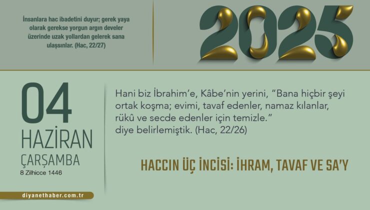 Haccın Üç İncisi: İhram, Tavaf ve Sa’y