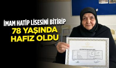 İstanbul’da yaşayan 78 yaşındaki kadın imam hatip lisesini bitirip hafız oldu