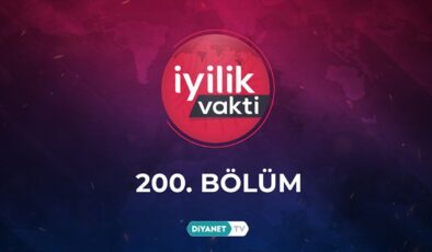 “İyilik Vakti” 200. bölümüyle ekrana geldi