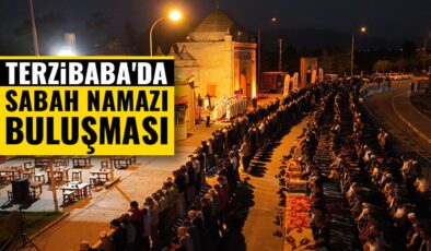 Terzibaba’da sabah namazı buluşması