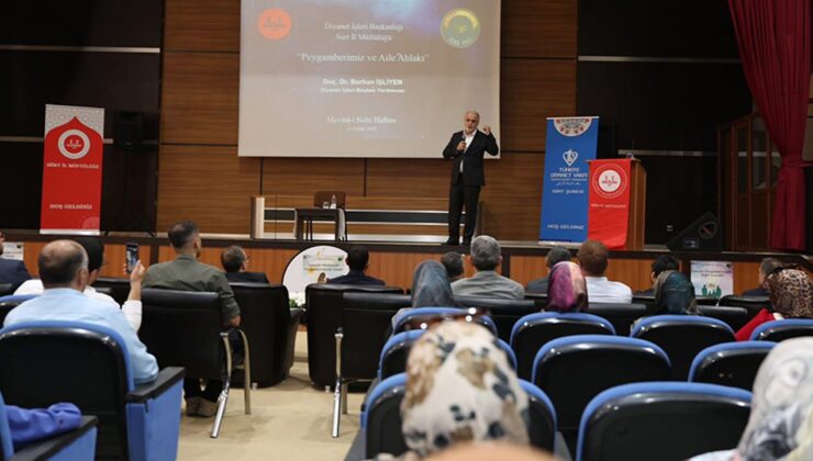 Siirt’te “Hz. Peygamber ve Aile Ahlakı” konferansı