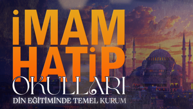 Din Eğitiminde Temel Kurum: İmam-Hatip Okulları