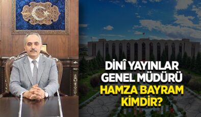 Dini Yayınlar Genel Müdürü Hamza Bayram kimdir?