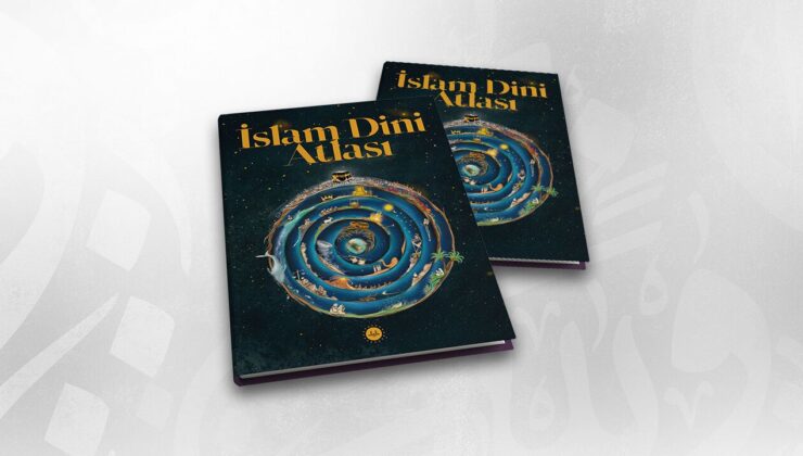 İslam Dini Atlası çıktı!