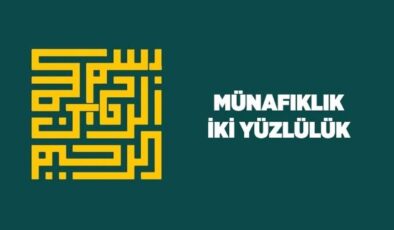 Münafıklık: İki Yüzlülük