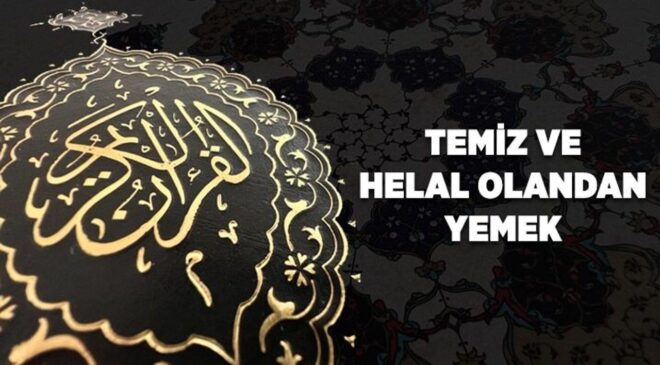 Temiz ve helal olandan yemek