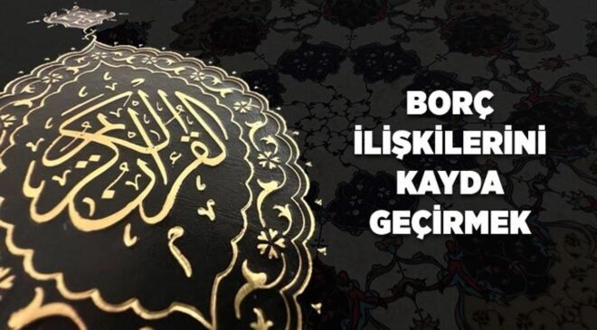 Borç ilişkilerini kayda geçirmek