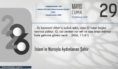 İslam’ın Nuruyla Aydınlanan Şehir