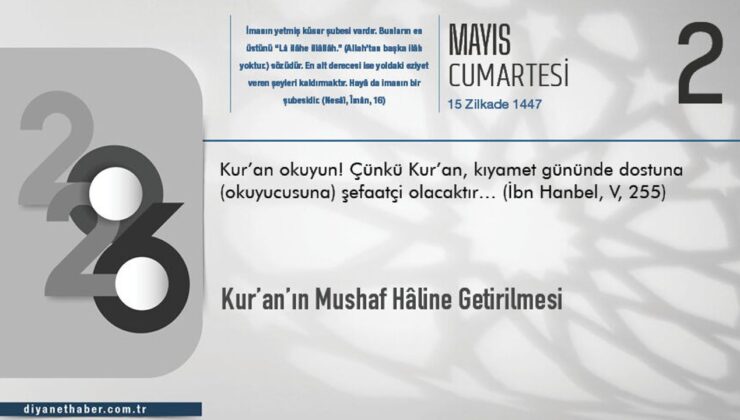 Kur’an’ın Mushaf Hâline Getirilmesi