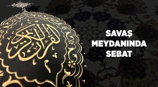 Savaş Meydanında Sebat