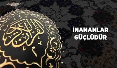 İnananlar Güçlüdür
